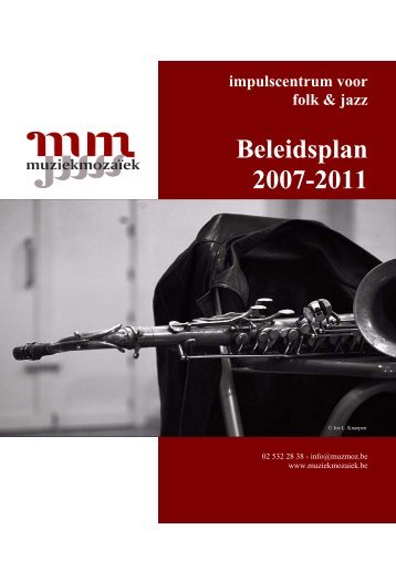 Beleidsplan 2007-2011 van MuziekmozaÃ¯ek
