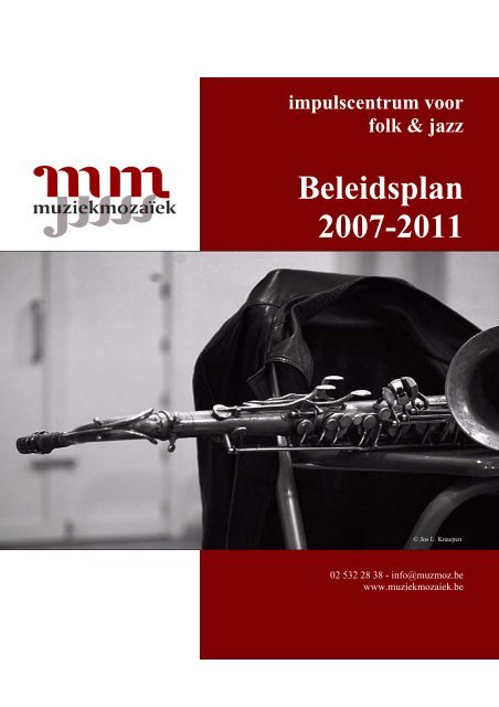 Beleidsplan 2007-2011 van MuziekmozaÃ¯ek
