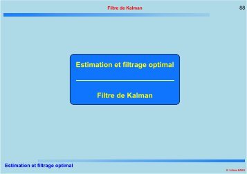 Estimation et filtrage optimal Filtre de Kalman - AVR