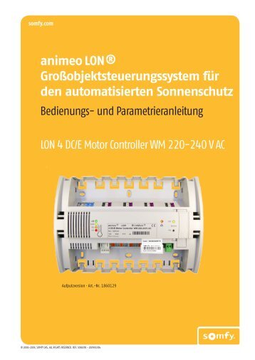 animeo LONÂ® GroÃobjektsteuerungssystem fÃ¼r den ... - Somfy