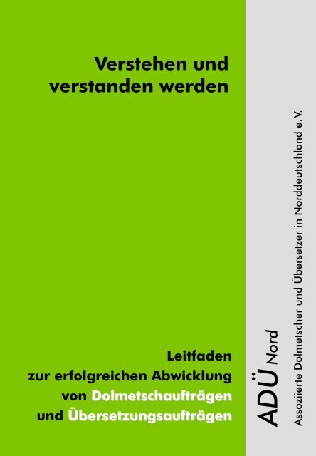 Übersetzen« und »Dolmetschen«? - ADÜ Nord