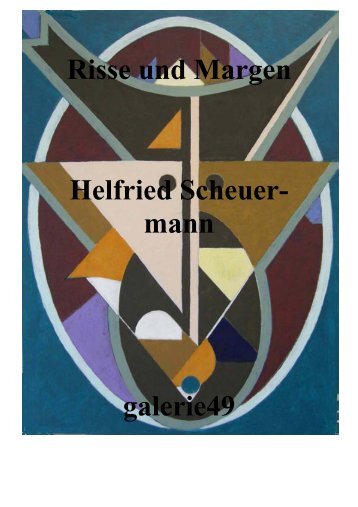 Helfried Scheuermann - galerie49