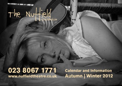Autumn | Winter 2012 - Nuffield Theatre