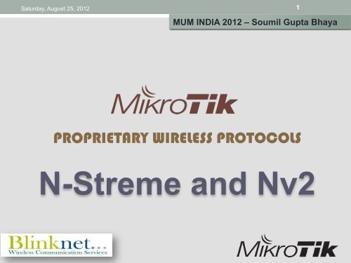 N-Streme and Nv2 - MUM - MikroTik