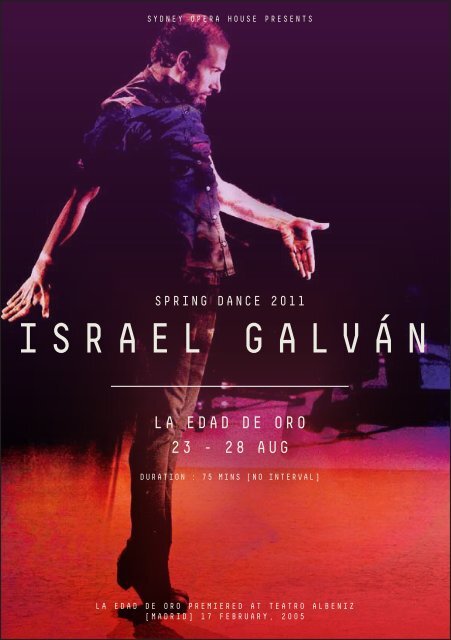 Israel Galvan - Sydney Opera House