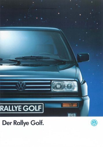 Der Rallye Golf. - Volkswagen Classic