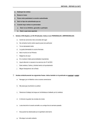 SINTAXIS – REPASO (2n BAT) a. Subrayar los verbos b. Buscar el ...