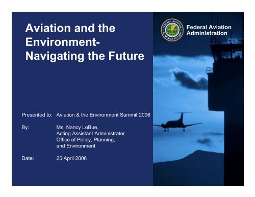 Aviation and the Environment- Navigating the Future