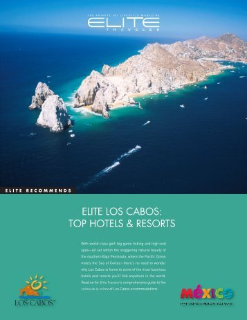 ELITE LOS CABOS: TOP HOTELS & RESORTS - Elite Traveler