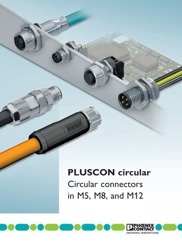 PLUSCON circular Circular connectors in M5, M8 ... - Phoenix Contact