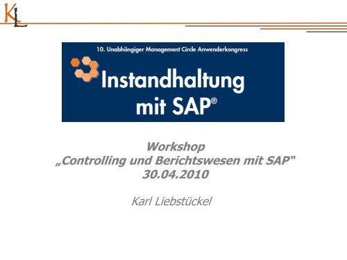 Controlling und Berichtswesen mit SAP - Karl LiebstÃ¼ckel