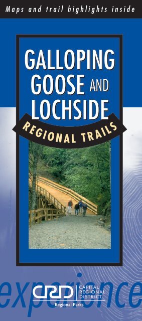 Download the Regional Trails brochure - Galloping Goose Trail