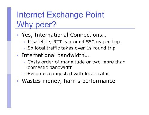 Internet Exchange Points (IXPs)