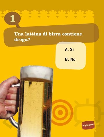 Una lattina di birra contiene droga?