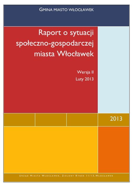 Raport o sytuacji spoÅeczno-gospodarczej miasta WÅocÅawek