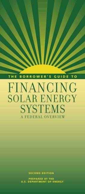 The Borrower's Guide to Financing Solar Energy Systems: A ... - NREL