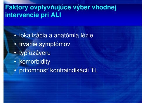 Endovaskulárny manažment akútneho vaskulárneho trombu pri ...