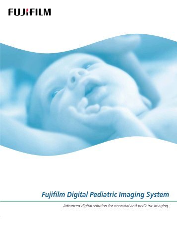 Fujifilm Digital Pediatric Imaging System