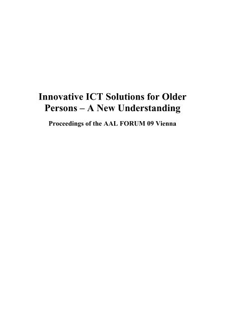 Innovative ICT Solutions for Older Persons – A New Understanding ...