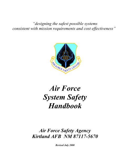 Air Force System Safety Handbook - System Safety Society