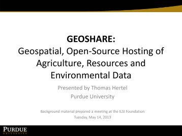 GEOSHARE: Geospatial, Open-Source Hosting of Agriculture ...