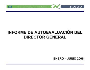 Informe Ejecutivo Enero-junio 2006 - Hospital General de México