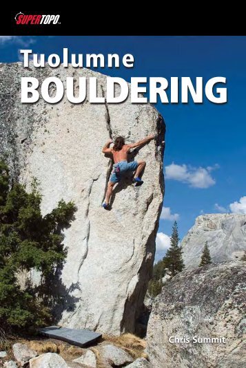Tuolumne Bouldering - SuperTopo