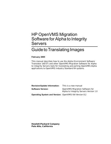 HP OpenVMS Migration Software for Alpha to Integrity Servers ...