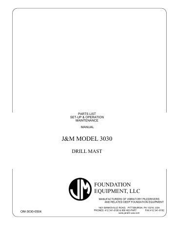 J&M Model 3030 Drill Mast - American Piledriving Equipment