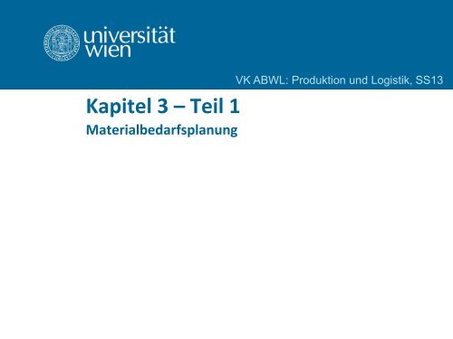 Kapitel 3a - Lehrstuhl fÃ¼r Produktion und Logistik