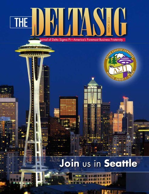Join us in Seattle Join us in Seattle - Delta Sigma Pi