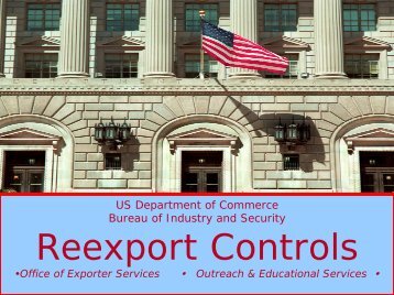 Reexport Controls - Bureau of Industry and Security - Department of ...