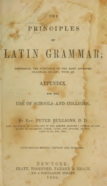 The principles of Latin grammar; comprising the ... - Essan.org