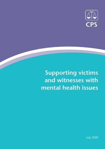 Supporting victims and witnesses with mental health issues - Crown ...