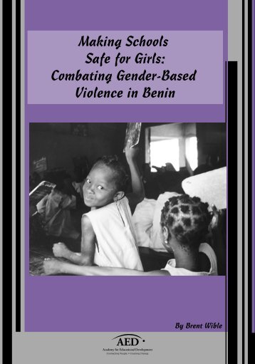 Making Schools Safe for Girls - library.unesco-ii...