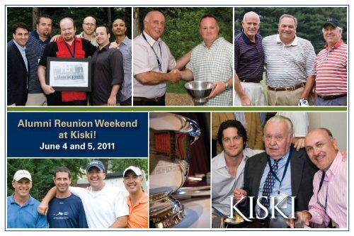 Alumni Reunion Weekend at Kiski! June 4 and 5 ... - The Kiski School