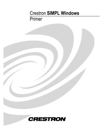 SIMPL Primer - DOC. 6117 - Crestron