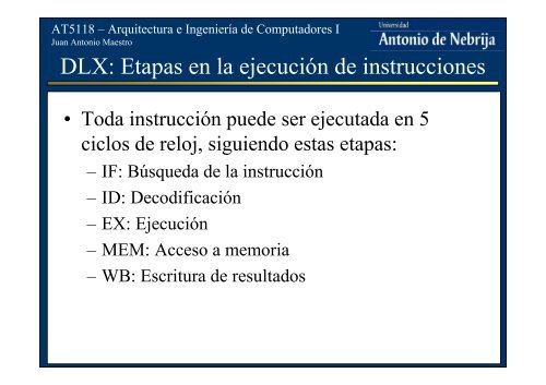 Procesadores segmentados. El DLX.