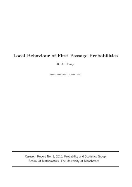 Local Behaviour of First Passage Probabilities - MIMS - The ...