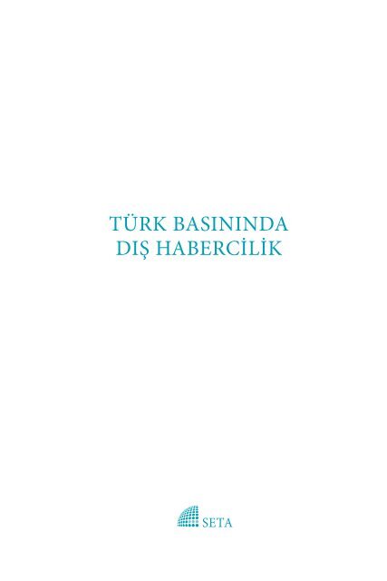 Türk Basınında Dış Habercilik - SETA