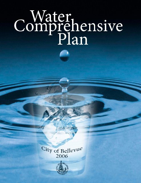 2006 Water Comprehensive Plan - City of Bellevue