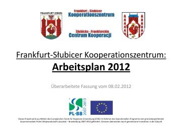 Arbeitsplan 2012 - Frankfurt-SÅ‚ubicer Kooperationszentrum