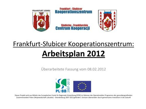 Arbeitsplan 2012 - Frankfurt-SÅ‚ubicer Kooperationszentrum