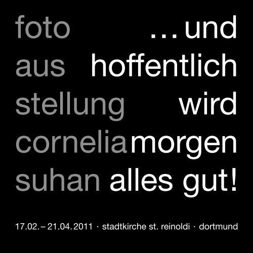 und hoffentlich wird morgen alles gut! - Cornelia Suhan Fotografie