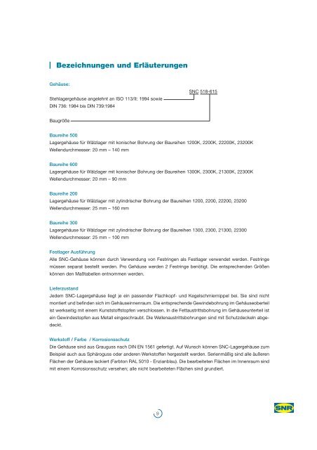 SNR : Das SNC- Stehlager-Programm fÃƒÂ¼r Ihre ... - Ntn-snr.com