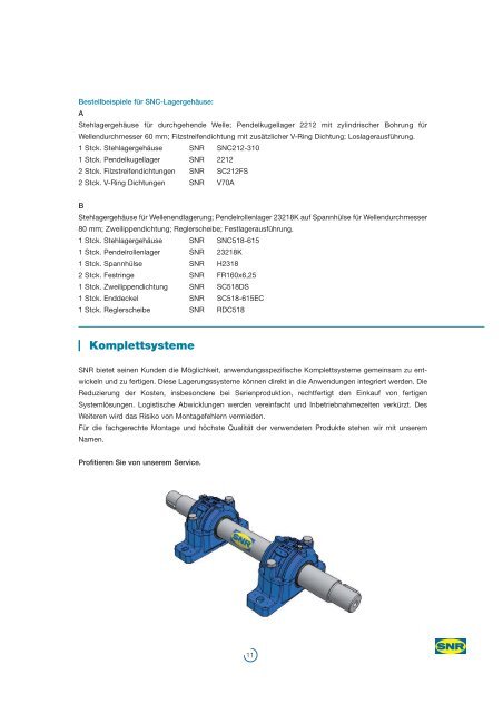 SNR : Das SNC- Stehlager-Programm fÃƒÂ¼r Ihre ... - Ntn-snr.com