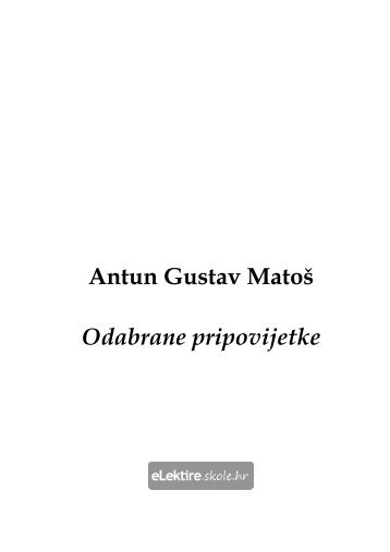 Cvijet sa raskrÅ¡Äa - Antun Gustav MatoÅ¡