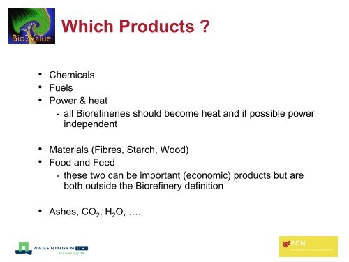 Biorefineries - State of the art & current research activities - Biorefinery