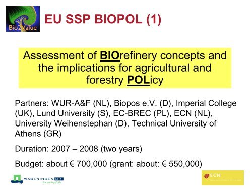 Biorefineries - State of the art & current research activities - Biorefinery