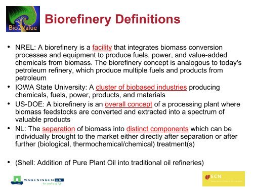 Biorefineries - State of the art & current research activities - Biorefinery